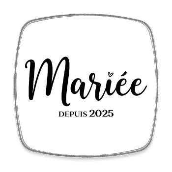 Braut seit 2025 Elegantes Design für die Hochzeit - Viereckiger Kühlschrankmagnet - Weiß - Vorne