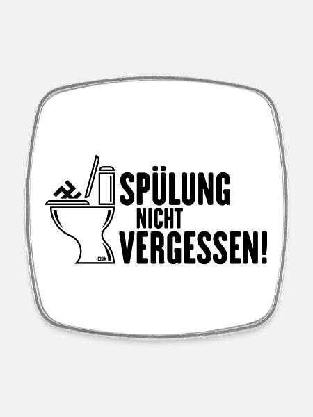 Spülung Nicht Vergessen! (Gegen Rechts / Black) - Viereckiger Kühlschrankmagnet - Weiß