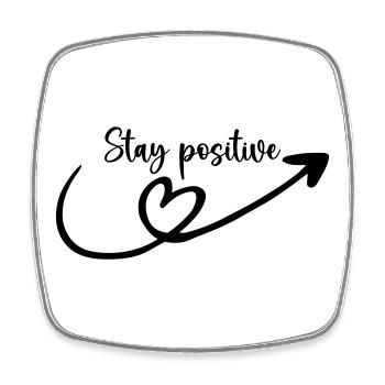 Restez positif - Magnet carré - blanc - Devant