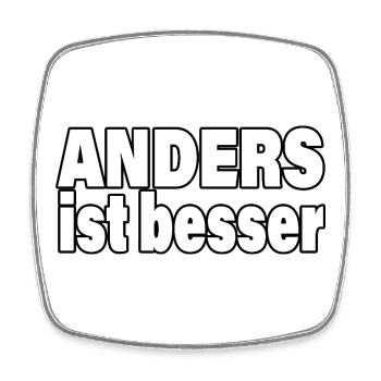 ANDERS IST BESSER - Viereckiger Kühlschrankmagnet - Weiß - Vorne