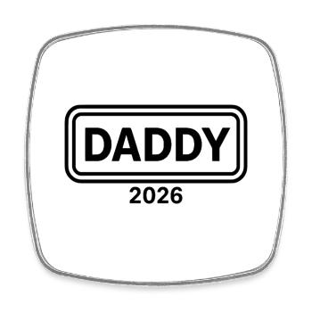 DADDY 2026 Stolzer werdender Vater - Viereckiger Kühlschrankmagnet - Weiß - Vorne