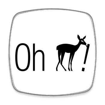 Oh dear DEER - Square fridge magnet - white - Front