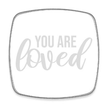 You Are Loved No Matter How You Feel Compassion - Square fridge magnet - white - Front