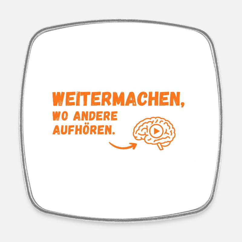 Weitermachen Spruch Gehirn-Icon - Viereckiger Kühlschrankmagnet - Weiß
