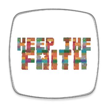 Keep the Faith - Viereckiger Kühlschrankmagnet - Weiß - Vorne