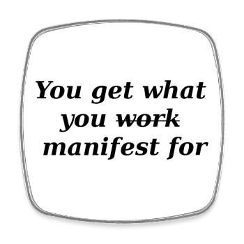 You get what you manifest - Viereckiger Kühlschrankmagnet - Weiß - Vorne