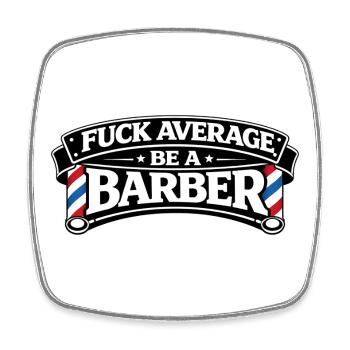 Be a Barber – Stylish non-conformity - Square fridge magnet - white - Front