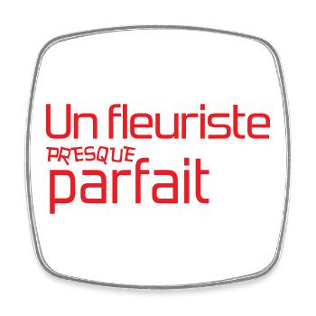 Fleuriste presque parfait design rouge - Magnet carré - blanc - Devant
