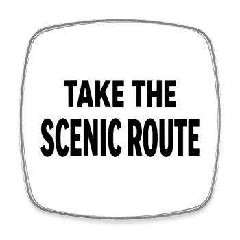 Take the scenic route Abenteuer Reise Spruch - Square fridge magnet - white - Front