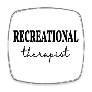Recreational Therapist Recreation Therapy - Square fridge magnet - white - Front