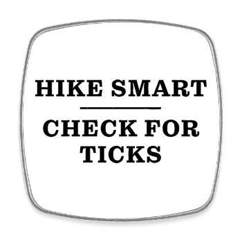 Tick check lyme disease awareness hiking safety - Square fridge magnet - white - Front