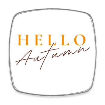 Hello Autumn | Modern Autumn Saying - Square fridge magnet - white - Front