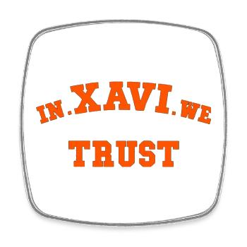 Xavi Wir vertrauen Graphic Tee - Viereckiger Kühlschrankmagnet - Weiß - Vorne