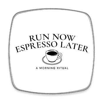 Lauf jetzt, Espresso später – Laufen & Kaffeeleben - Viereckiger Kühlschrankmagnet - Weiß - Vorne