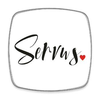 Servus - Hallo und Tschüss - Viereckiger Kühlschrankmagnet - Weiß - Vorne