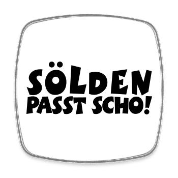 Sölden Passt Scho! - Viereckiger Kühlschrankmagnet - Weiß - Vorne