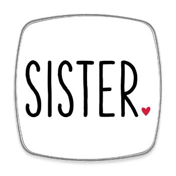 Sister Heart - Gift Siblings Brother Family - Square fridge magnet - white - Front