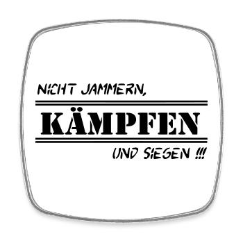 Fun Spruch Shirt Arbeit Nicht Jammern kämpfen (25) - Viereckiger Kühlschrankmagnet - Weiß - Vorne