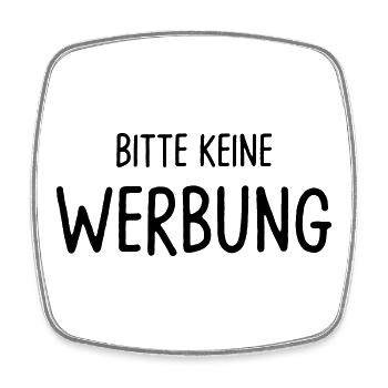 Bitte keine Werbung - Viereckiger Kühlschrankmagnet - Weiß - Vorne