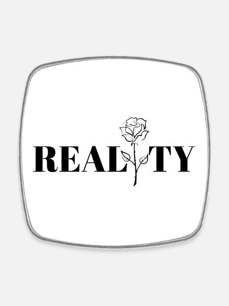 Cool design, reality. - Square fridge magnet - white