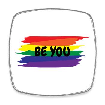 Be You LGBTQ Regenbogen Gay Pride - Viereckiger Kühlschrankmagnet - Weiß - Vorne