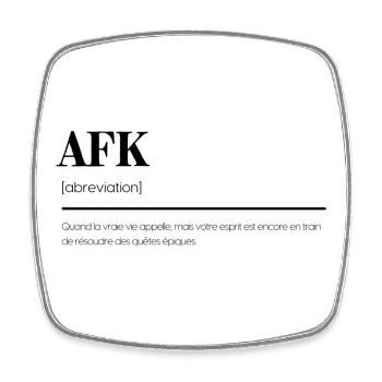 Définition humoristique de l'AFK' Gamer - Magnet carré - blanc - Devant
