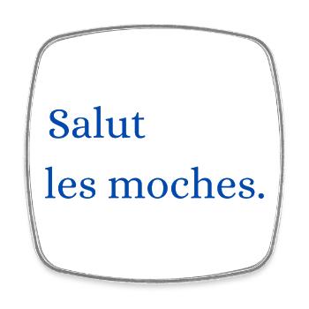 Salut les m Typographie Bleue - Magnet carré - blanc - Devant