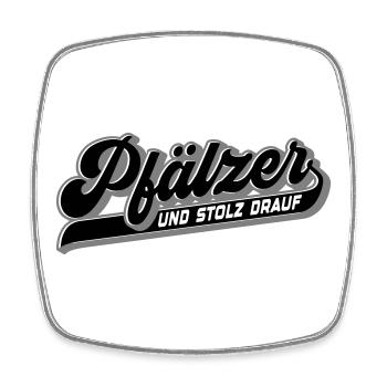 Pfälzer und Stolz drauf | Farben änderbar - Viereckiger Kühlschrankmagnet - Weiß - Vorne