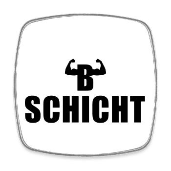 B Schicht Schichtarbeiter - Viereckiger Kühlschrankmagnet - Weiß - Vorne