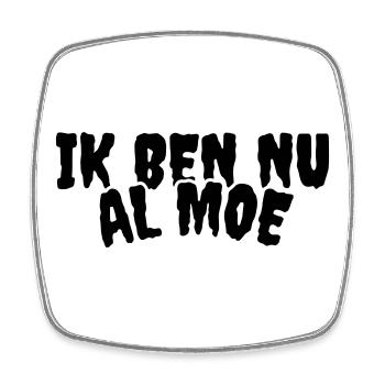 For those who are already tired before the day starts # - Square fridge magnet - white - Front