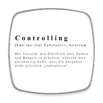 Controlling - der tägliche Budget-Krimi - Viereckiger Kühlschrankmagnet - Weiß - Vorne