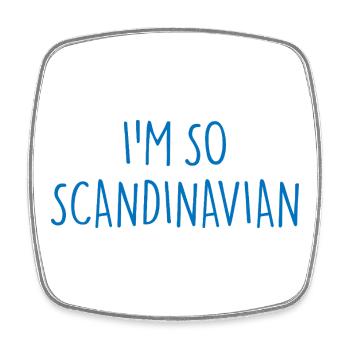 I'M SO SCANDINAVIAN Skandinavien - Viereckiger Kühlschrankmagnet - Weiß - Vorne