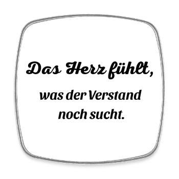 Das Herz fuehlt - Viereckiger Kühlschrankmagnet - Weiß - Vorne