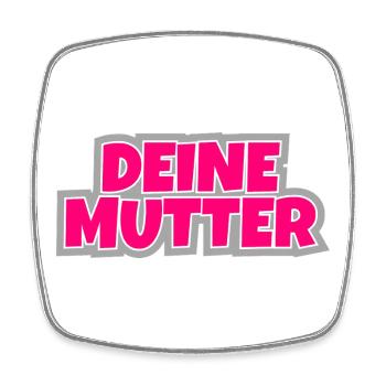Your mother - the classic to wear. - Square fridge magnet - white - Front