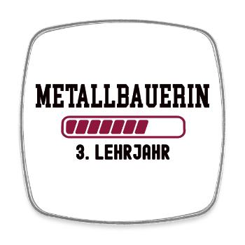 Ausbildung Metallbauerin 3. Lehrjahr Metallbauer  - Viereckiger Kühlschrankmagnet - Weiß - Vorne