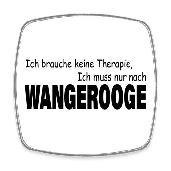Therapie WANGEROOGE - Viereckiger Kühlschrankmagnet - Weiß - Vorne
