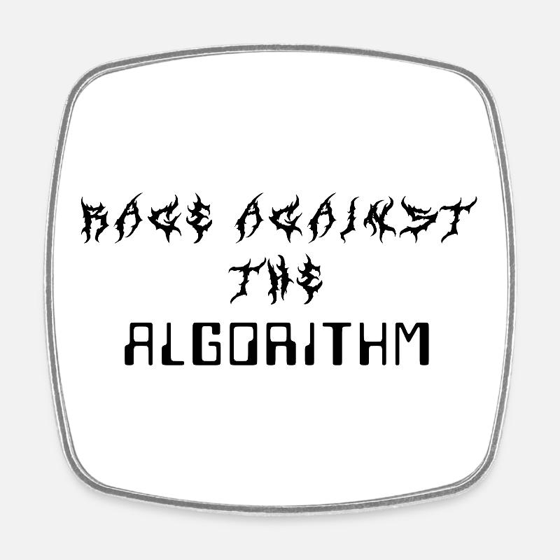 Rage against the Algorithm - Viereckiger Kühlschrankmagnet - Weiß