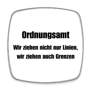 Public Order Office Grenzenzieher - Square fridge magnet - white - Front