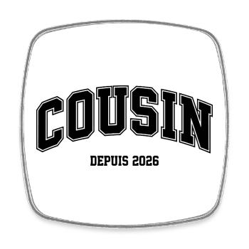 Cousin Depuis 2026 Annonce Grossesse - Magnet carré - blanc - Devant
