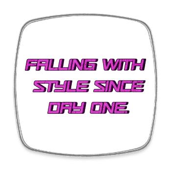 Falling with Style since Day One 💥 - Viereckiger Kühlschrankmagnet - Weiß - Vorne