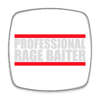 Professionnel Rage Baiter Troll Attention Fun - Magnet carré - blanc - Devant