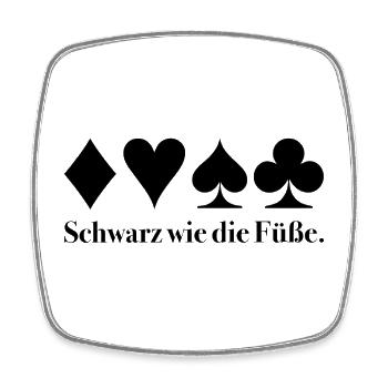 Schwarz wie die Füße – Skat Humor Shirt - Viereckiger Kühlschrankmagnet - Weiß - Vorne