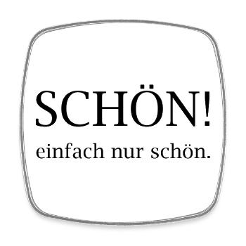 Schön! einfach nur schhön - Viereckiger Kühlschrankmagnet - Weiß - Vorne
