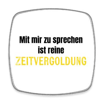 Zeitvergeudung - Viereckiger Kühlschrankmagnet - Weiß - Vorne