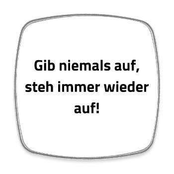 Motivation: Gib niemals auf! (Stay Strong) - Viereckiger Kühlschrankmagnet - Weiß - Vorne