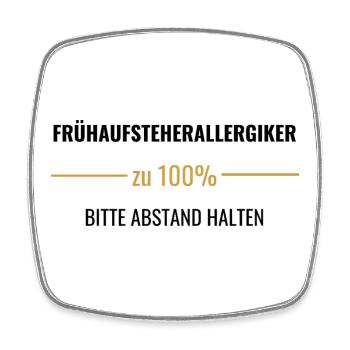 Frühaufsteherallergiker zu 100% - Viereckiger Kühlschrankmagnet - Weiß - Vorne