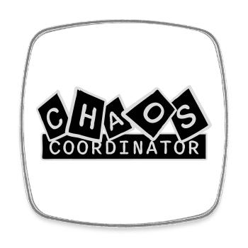 Chaos Coordinator Lustig Titel Eltern Lehrer Logo - Viereckiger Kühlschrankmagnet - Weiß - Vorne