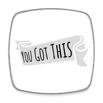 You Got This Motivierend Inspirierend Spruch Zitat - Viereckiger Kühlschrankmagnet - Weiß - Vorne