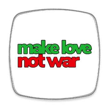 Make Love Not War - Square fridge magnet - white - Front