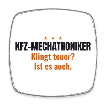 Kfz-Mechatroniker – Klingt teuer? Ist es auch - Viereckiger Kühlschrankmagnet - Weiß - Vorne